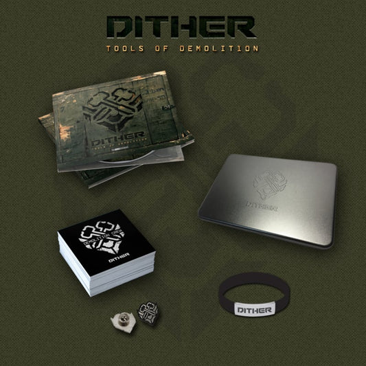 Dither - Tools Of Demoliton Bundle